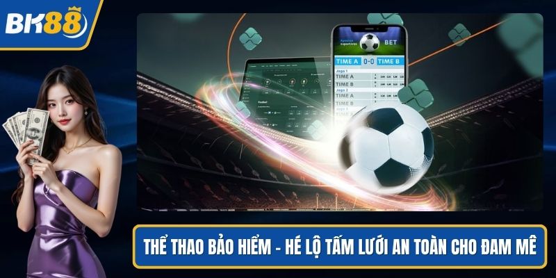 Thể thao bảo hiểm